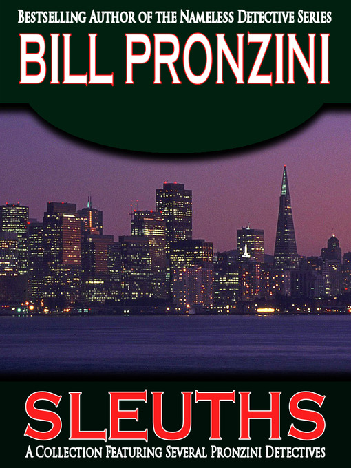 Title details for Sleuths by Bill Pronzini - Available